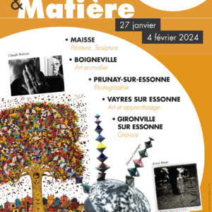 Affiche 48Ème salon Art & Matière 2024 de Maisse - Florence Lemiegre Invitée d’honneur sculpture de cette édition, Créations de Florence Lemiegre sculptrice céramiste, Salon Art et Matière de Maisse, l'artiste sculptrice céramiste Lemiegre Florence est l'invitée d'honneur sculpture de cette édition 2024, Céramiques contemporaines, Noli me tangere, Pistils, Culbutos, Culbutos Serendipity, Raku, Grès, faïence