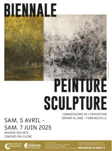 BIENNALE PEINTURE SCULPTURE 2025 - LA MAISON DES ARTS - Conches-en-Ouche – Normandie - France - Florence Lemiegre artiste invitée